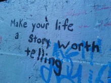 Make your life a story worth telling.jpg